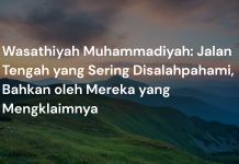 Wasathiyah Muhammadiyah: Jalan Tengah yang Sering Disalahpahami, Bahkan oleh Mereka yang Mengklaimnya