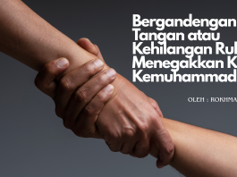 Bergandengan Tangan atau Kehilangan Ruh: Menegakkan Kembali Kemuhammadiyahan