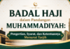 Badal Haji dalam Pandangan Muhammadiyah: Pengertian, Syarat, dan Ketentuannya Menurut Tarjih