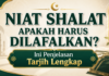Niat Shalat dalam Islam: Letaknya di Hati, Bukan Dilafalkan? Penjelasan Menurut Tarjih Muhammadiyah