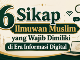 Terbuka Menerima Kebenaran: Sikap Ilmuwan Muslim dalam Mencari Ilmu dan Menjaga Persatuan