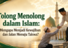 Tolong Menolong dalam Islam: Mengapa Menjadi Kewajiban dan Jalan Menuju Takwa?