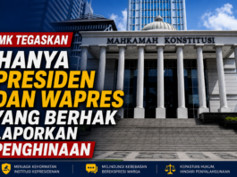 Putusan Baru MK: Soal Penghinaan Presiden, Hanya Presiden dan Wapres yang Bisa Melapor!